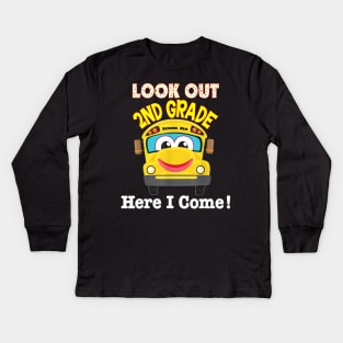 2nd Grade Here I Come School Bus Second Back To School Kid Kids Long Sleeve T-Shirt